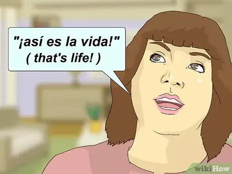 Image titled Say Life in Spanish Step 12