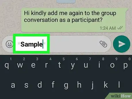 Imagen titulada Use Text Effects on WhatsApp on Android Step 10