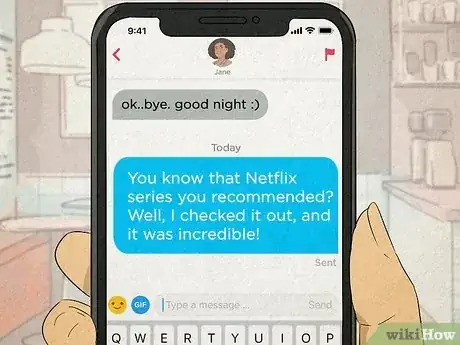Imagen titulada Save a Dying Tinder Conversation Step 10
