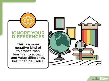 Imagen titulada Be Tolerant of Others Step 3