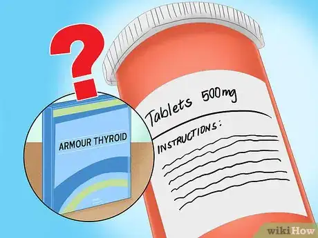 Imagen titulada Take Armour Thyroid Step 11
