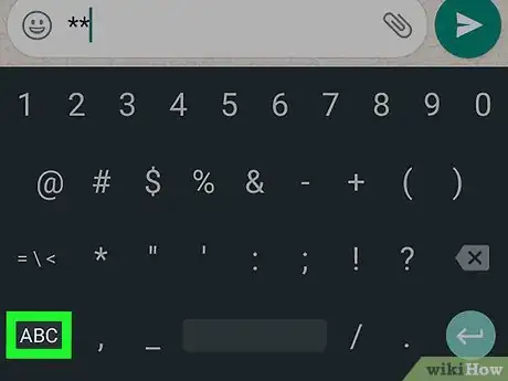 Imagen titulada Use Text Effects on WhatsApp on Android Step 8