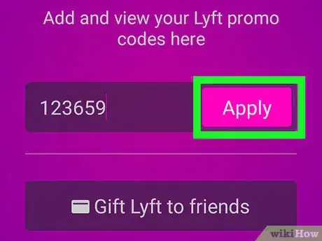 Imagen titulada Apply a Lyft Credit Code Step 6