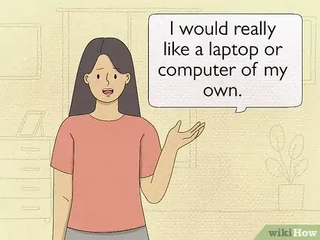 Imagen titulada Convince Your Parents to Buy You a Computer or Laptop Step 8