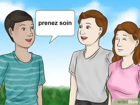 Imagen titulada Say Take Care in French Step 2