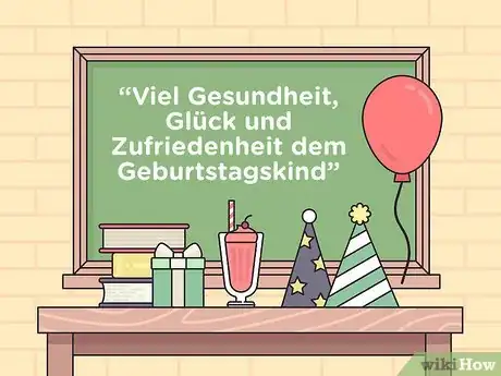 Imagen titulada Say Happy Birthday in German Step 6