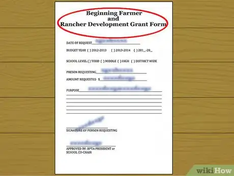 Imagen titulada Get A Government Grant For A Farm Step 8