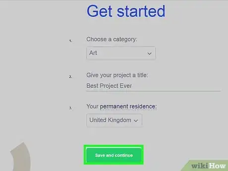 Imagen titulada Start a Project on Kickstarter Step 1