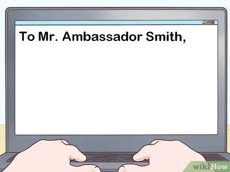 Imagen titulada Address Ambassadors Step 1