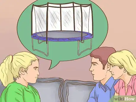 Imagen titulada Convince Your Parents to Get You a Trampoline Step 10
