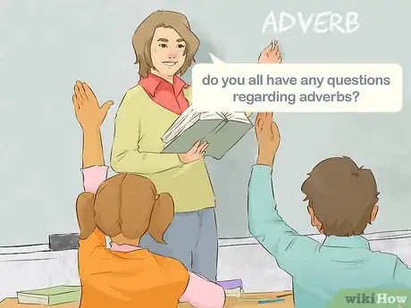 Imagen titulada Teach Adverbs Step 3