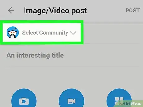 Imagen titulada Post Pictures on Reddit on Android Step 4