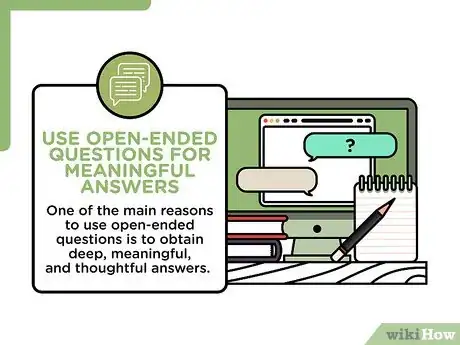 Imagen titulada Ask Open Ended Questions Step 5