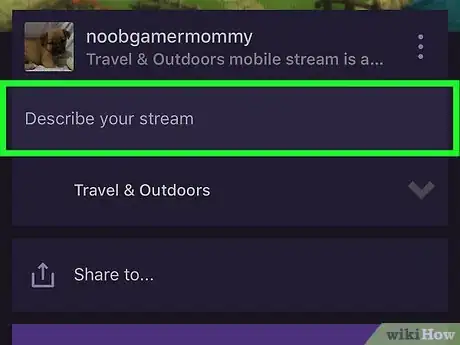 Imagen titulada Start Streaming on Twitch on iPhone or iPad Step 5