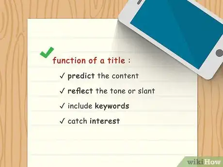 Imagen titulada Come up With a Good Title Step 4
