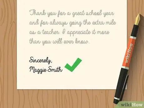 Imagen titulada Write a Letter of Appreciation to Your Teacher Step 10