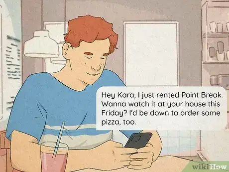 Imagen titulada Ask a Girl to Hang Out at Her House Step 6