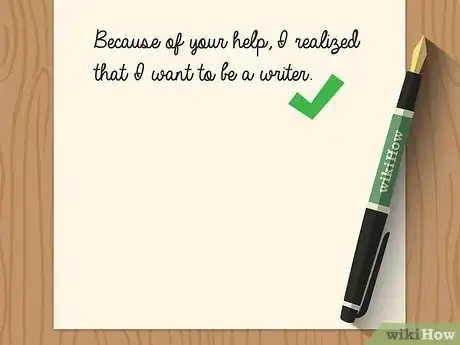 Imagen titulada Write a Letter of Appreciation to Your Teacher Step 8
