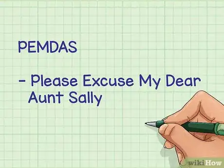 Imagen titulada Evaluate an Expression Using PEMDAS Step 1