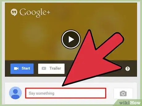 Imagen titulada Use Google+ Hangouts Step 11