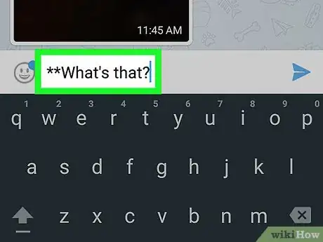 Imagen titulada Type Bold Text on Telegram on Android Step 4