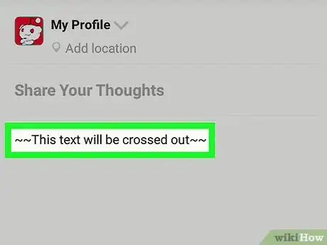 Imagen titulada Cross Out Text on Reddit on Android Step 3
