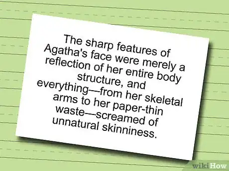 Image intitulée Describe a Character's Looks Well Step 8