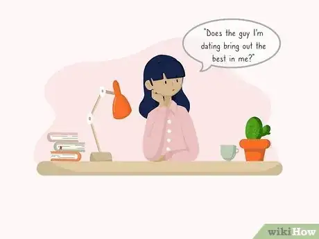 Image intitulée Know if the Guy You're Dating Is Right for You Step 5