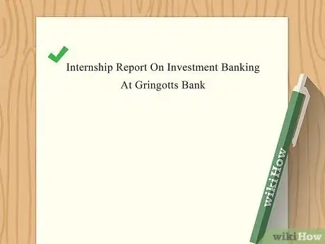 Image intitulée Write a Report After an Internship Step 2