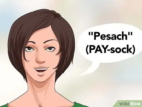 Image intitulée Say Happy Passover in Hebrew Step 2
