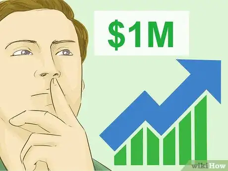 Image intitulée Become a Millionaire Step 18