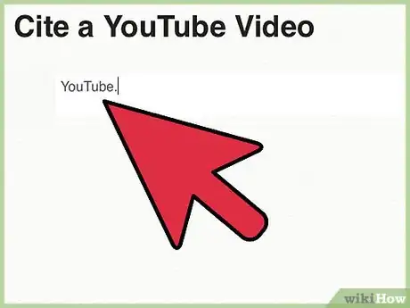 Image intitulée Cite a YouTube Video Step 6