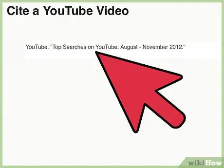 Image intitulée Cite a YouTube Video Step 7