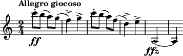 
\relative c''' {
  \tempo "Allegro giocoso"
  \set Score.tempoHideNote = ##t \tempo 4 = 120
  \key c \major
  \time 2/4
  \clef treble
  \set Staff.midiInstrument = "string ensemble 1"
  \bar ""

  c8-.\ff b( a) g(
  f4->) g->
  c8-. b( a) f(
  d4->) e->
  a,,2_\markup { \center-align { \dynamic ffz } } ~
  a4
}
