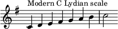  {
\key c \lydian
\override Score.TimeSignature #'stencil = ##f
\relative c' { 
  \clef treble \time 7/4
  c4^\markup { Modern C Lydian scale } d e fis g a b c2
} }
