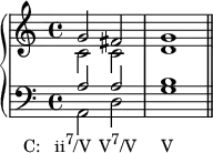 
    {
      \new PianoStaff <<
        \new Staff <<
            \new Voice \relative c'' {
                \stemUp
                g2 fis g1
                }
            \new Voice \relative c' {
                \stemDown
                c2 c d1
                }
            >>
        \new Staff <<
            \new Voice \relative c' {
                \stemUp \clef F
                a2 a b1
                }
            \new Voice \relative c {
                \stemDown
                a2_\markup { \translate #'(-7 . 0) { \concat { "C:   ii" \raise #1 \small "7" "/V" \hspace #1 "V" \raise #1 \small "7" "/V" \hspace #3.2 "V" } } }
               d g1 \bar "||"
                }
            >>
    >> }
