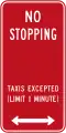 (R5-405) No Stopping (Taxis Excepted) (used in New South Wales)