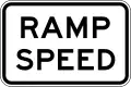 Ramp Speed (used in Queensland)