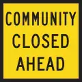 (QLD-TC2334) Community Closed Ahead (2020-2022) (used in Queensland)