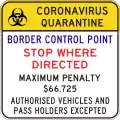 (QLD-TC2339) Coronavirus Quarantine Border Control Point Stop Where Directed (2020-2022) (used in Queensland)