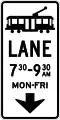 (R7-V101-1) Part Time Tram Lane (used in Victoria)