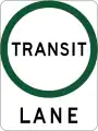 (R7-V7) Transit Lane (used in Victoria)