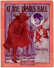 Sheet music for "At the Devil's Ball", by Irving Berlin, United States, 1915