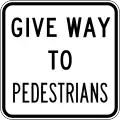 (R2-10) Give Way to Pedestrians