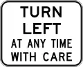 (R2-16) Turn Left at Any Time with Care