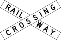 (R6-24) Railway Crossing