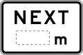 (R9-6-2) Distance (in metres) (used with No u-turn, No left turn, No right turn or No turns signs)