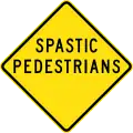 (W6-202) Spastic Pedestrians (used in New South Wales)