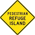 (W6-206) Pedestrian Refuge Island (used in New South Wales)