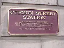 The plaque to the right of the entrance commemorating the first train from London to Birmingham